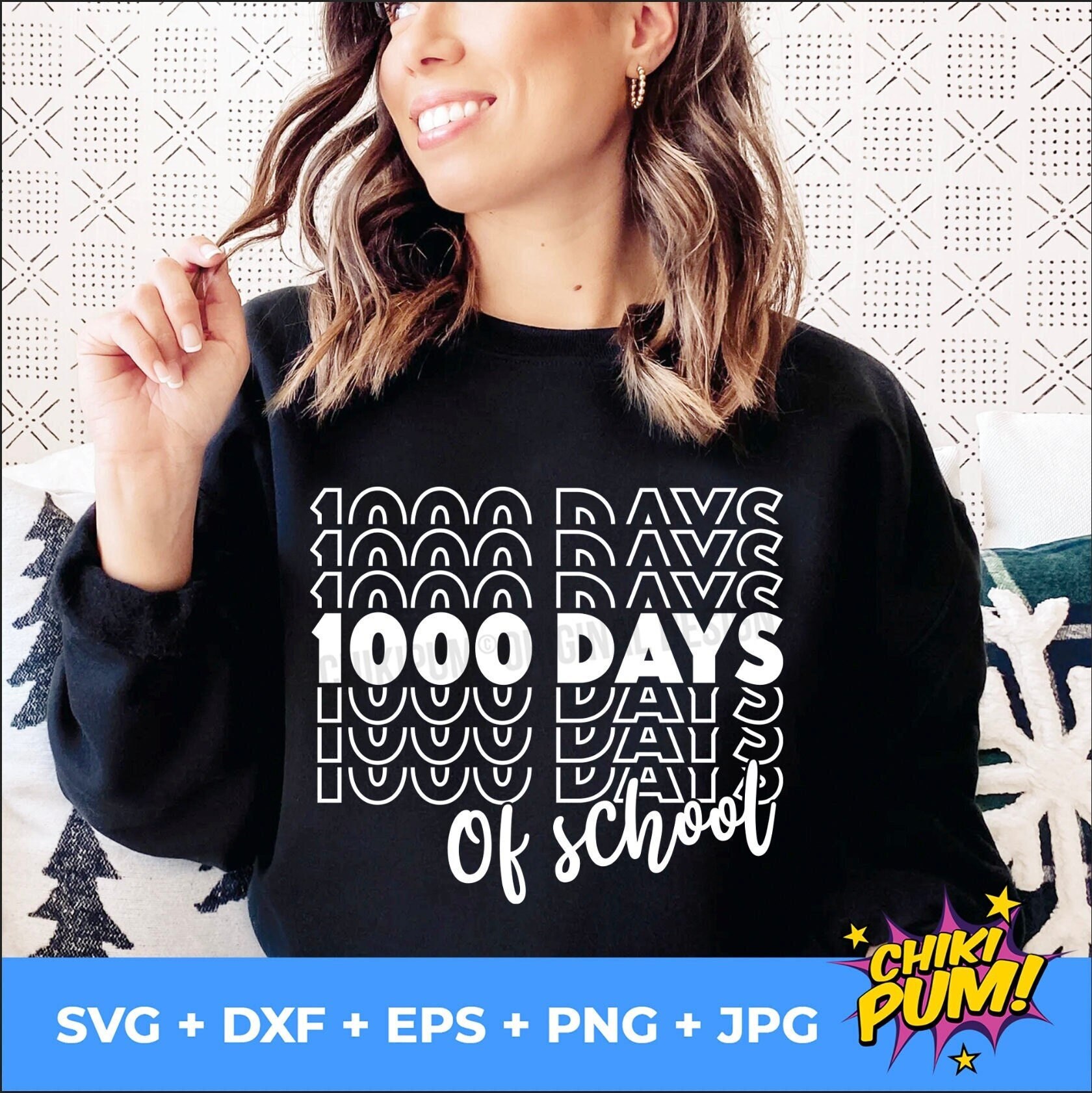 1000 Days of School 1000th Day of School 5th Grade Teacher Etsy