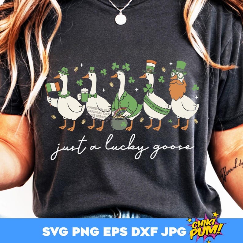 Just a Lucky Goose SVG Png St Patricks Goose Cute St Patricks Ready to print PNG 300dpi cut files Cricut/Silhouette Sublimation DTF printing