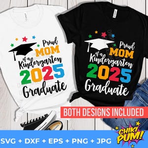 Trotse moeder van een kleuterschool 2025 afgestudeerde SVG, kleuterschool afstuderen 2025 SVG, trotse moeder shirt gesneden bestanden, kleuterschool afgestudeerde, png-sublimatie