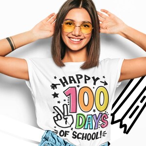 Happy 100 days of School SVG, 100 days of School Svg, 100th day of School Teacher Shirt, Png, Svg Files for Cricut, Sublimation PNG 300 dpi