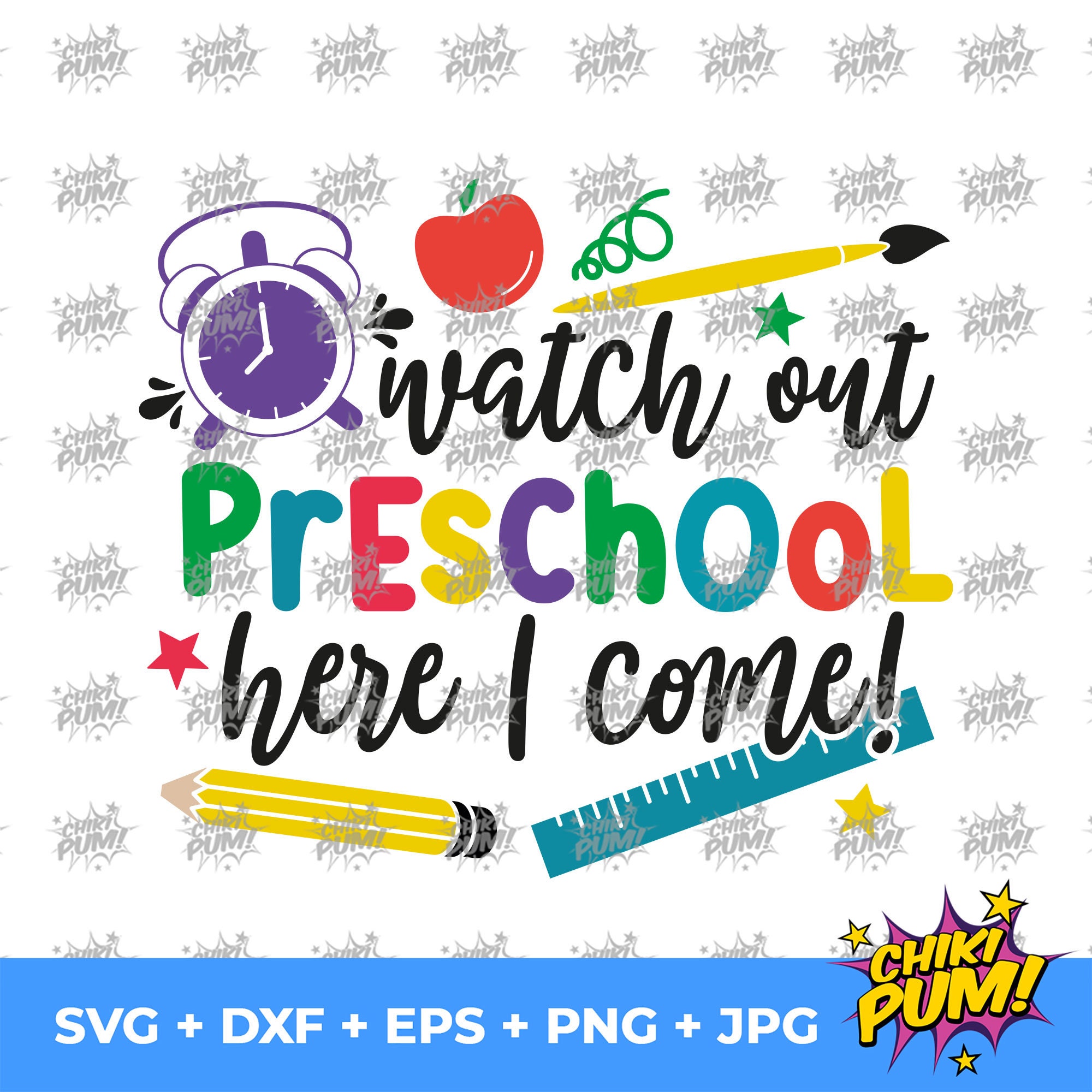 Watch Out Preschool Here I Come svg Preschool SVG file First | Etsy