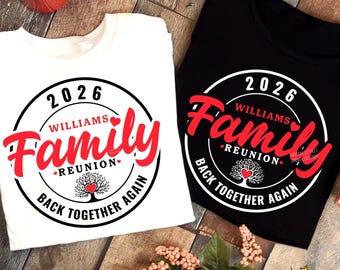 Family Reunion 2026 SVG PNG: Back Together Again Design (Digital Download)