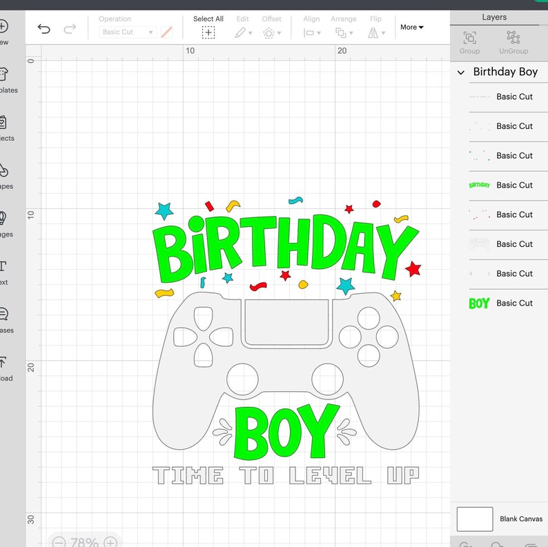May include: A green and white birthday design with the words "Birthday Boy" and "Time to Level Up". The design features a video game controller with confetti and stars.
