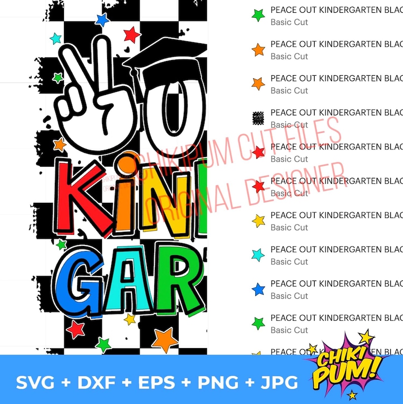 Peace Out Kindergarten SVG, Kindergarten Graduate SVG, Kinder Grad 2026, Kindergarten Graduation shirt, Checkered Svg Png