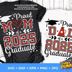 Proud Mom and Prod Dad of a 2025 Graduate SVG, Graduate 2025, Graduation 2025 shirt, Class of 2025, Instant Download, Glitter Png included