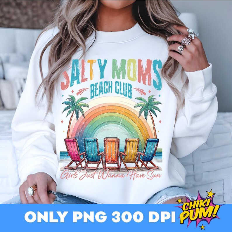 Salty Moms Beach Club Png, Trendy Summer Vibes Png, Retro Aesthetic Beach Shirt Design, Beach Girl, Funny Mama, Hot Mama, Beach Chairs Png