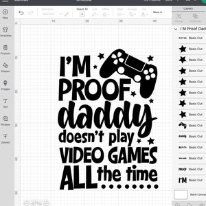 I'm Proof Daddy Doesn't Play Video Games All The Time SVG, Gamer Dad png, Funny Pregnancy Announcement cut files image 10