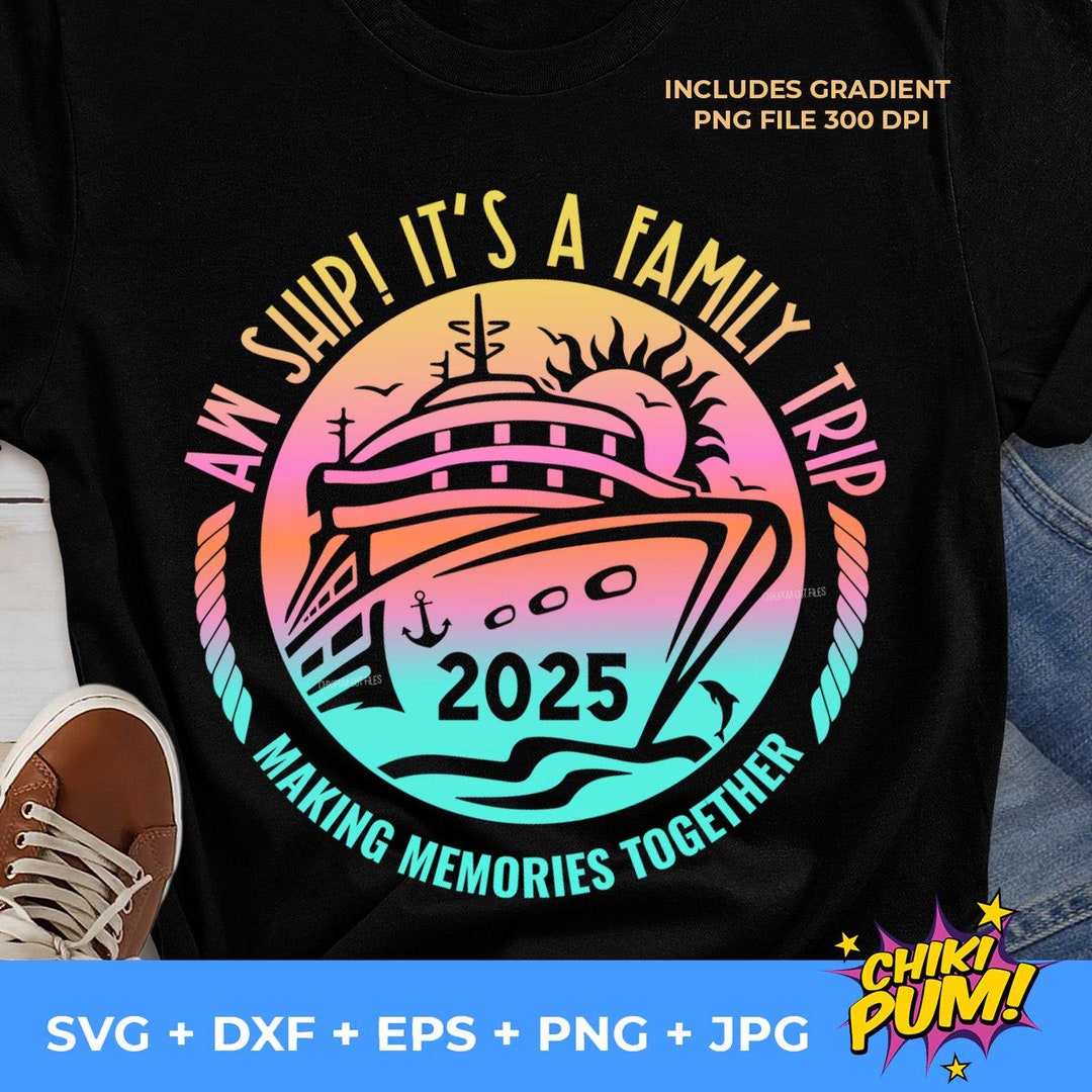 Family Cruise 2025 SVG PNG: Vacation Shirt Design Cut Files (digital ...