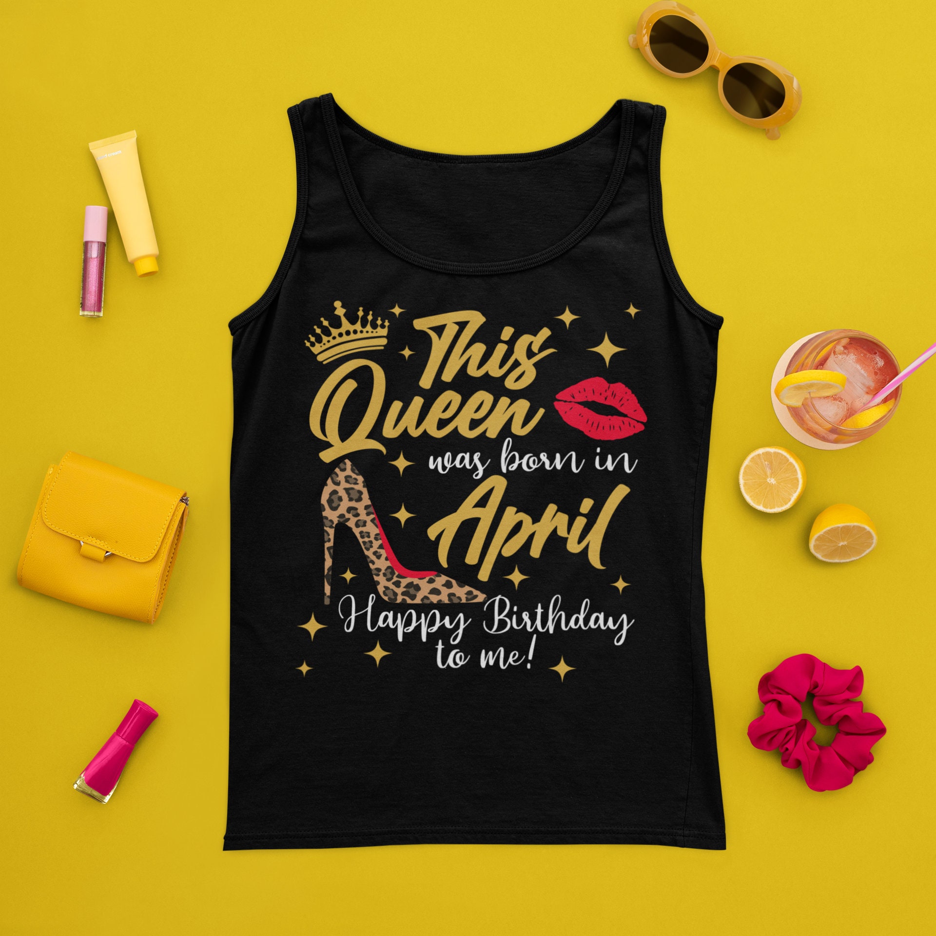 April Birthday Queen SVG PNG: T-shirt Design Cut Files Cricut (digital ...