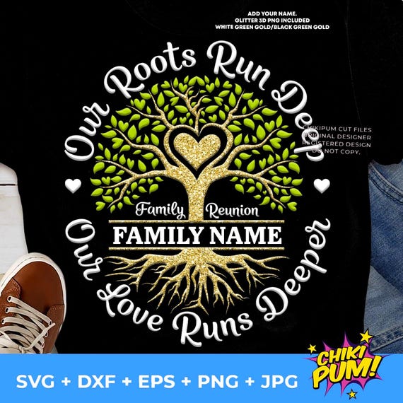 Family Reunion svg png, Roots Run Deep svg, Our Love Runs Deeper svg, Reunion, Glitter tree of life Png,  Family reunion 2026 shirt