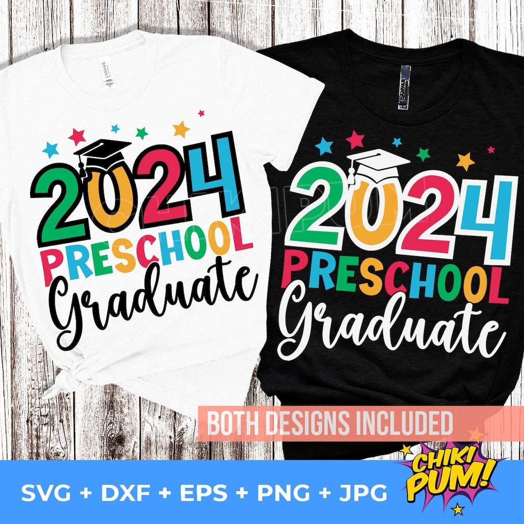 2024 Preschool Graduate SVG, Preschool 2024 SVG, Preschool Graduate