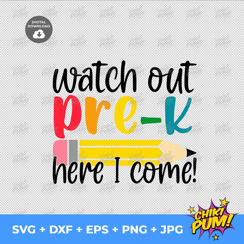 Watch Out Prek Here I Come Svg Preschool SVG File First Day Etsy