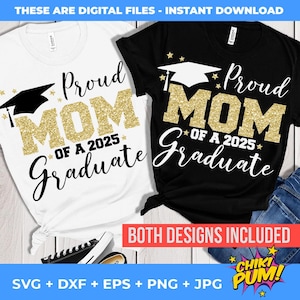 Fière maman d'une diplômée de 2025 SVG, fichiers de coupe svg de remise des diplômes, classe de 2025 png, chemise diplômée de maman SVG, sublimation PNG et dtf