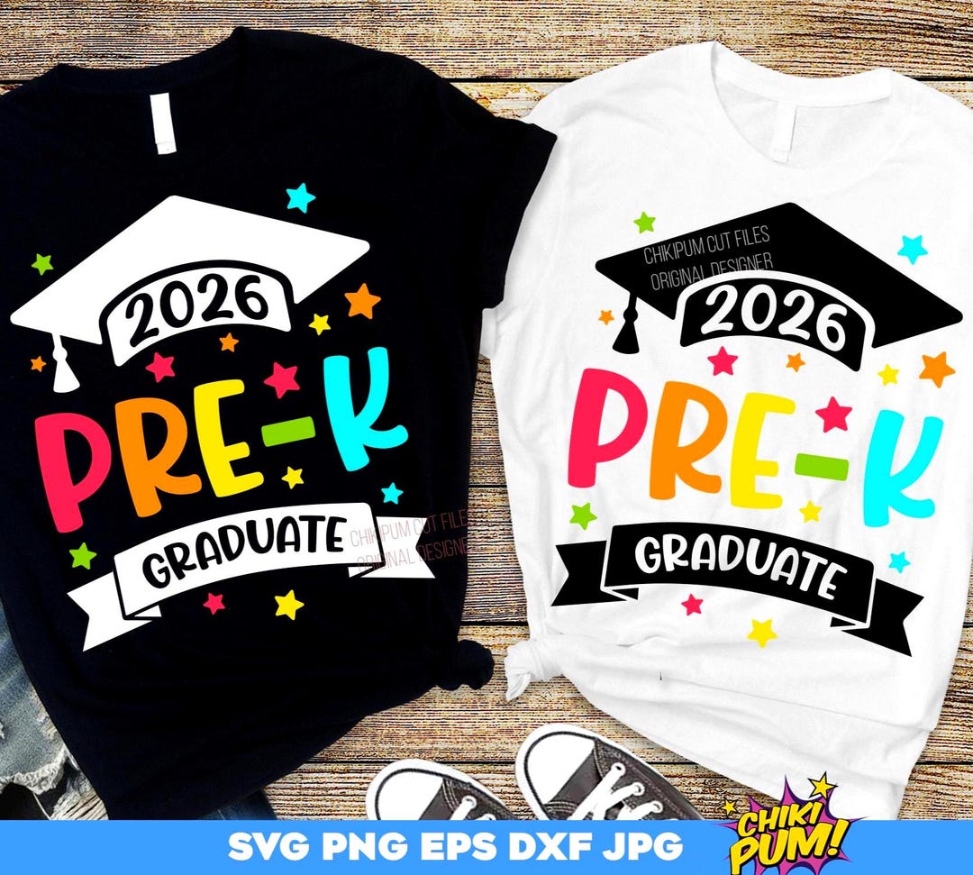 Pre-k Graduate 2026 SVG PNG: Graduation Shirt Design Ready for ...