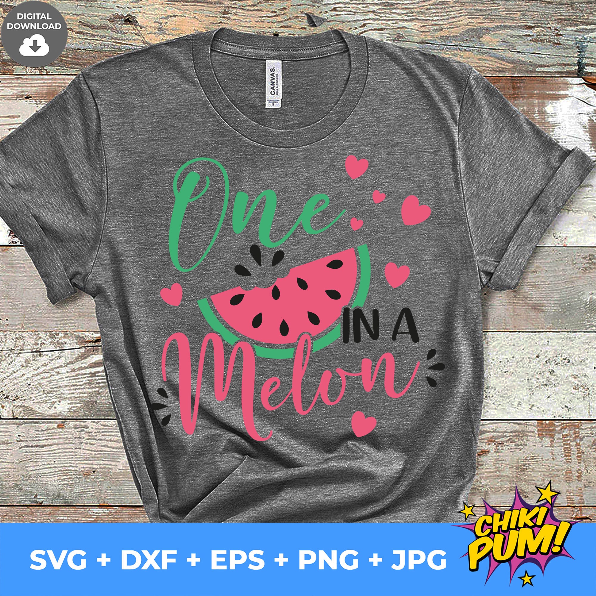 One in a Melon SVG PNG: Watermelon Shirt Design Cut Files (digital ...