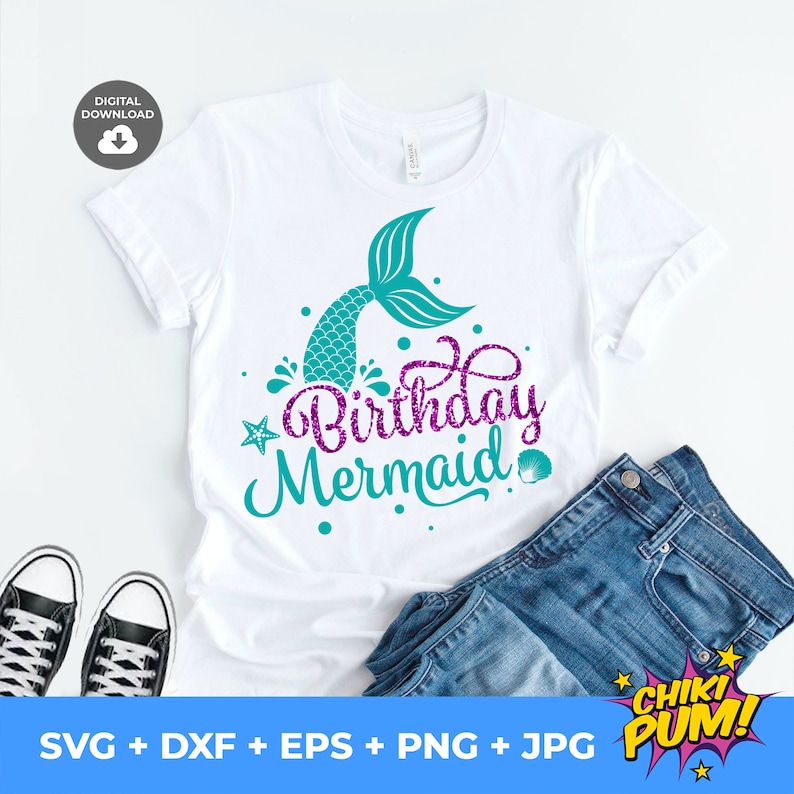 Birthday Mermaid svg, Mermaid Tail svg, Mermaid girl svg, Mermaid Party Tshirt image 1