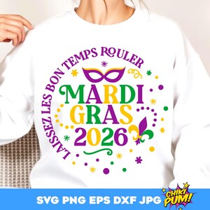 Mardi Gras 2026 SVG, Mardi Gras SVG, Laissez les bons, Mardi gras shirt SVG, Mardi gras cut files, Glitter Mardi Gras