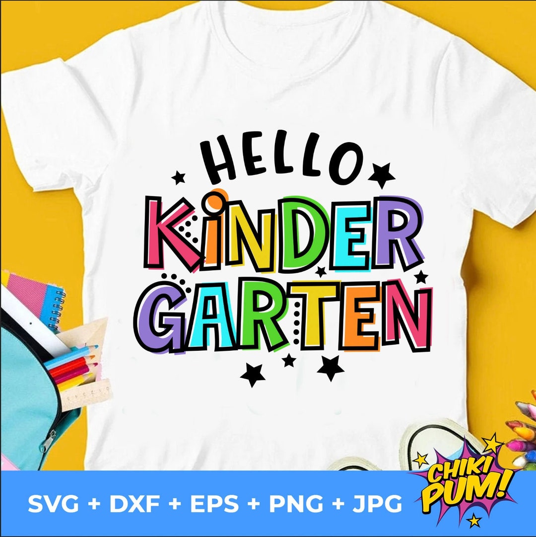 Hello Kindergarten SVG PNG: Back to School Cut Files Cricut (digital ...