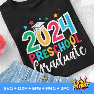 2024 Preschool Graduate SVG, Preschool 2024 SVG, Preschool graduate shirt SVG, Preschool graduation svg