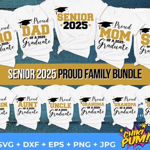 Paquete familiar de último año de 2025, orgullosa familia del graduado, SVG de la clase de 2025, archivos de corte y sublimación de la familia de graduación de 2025