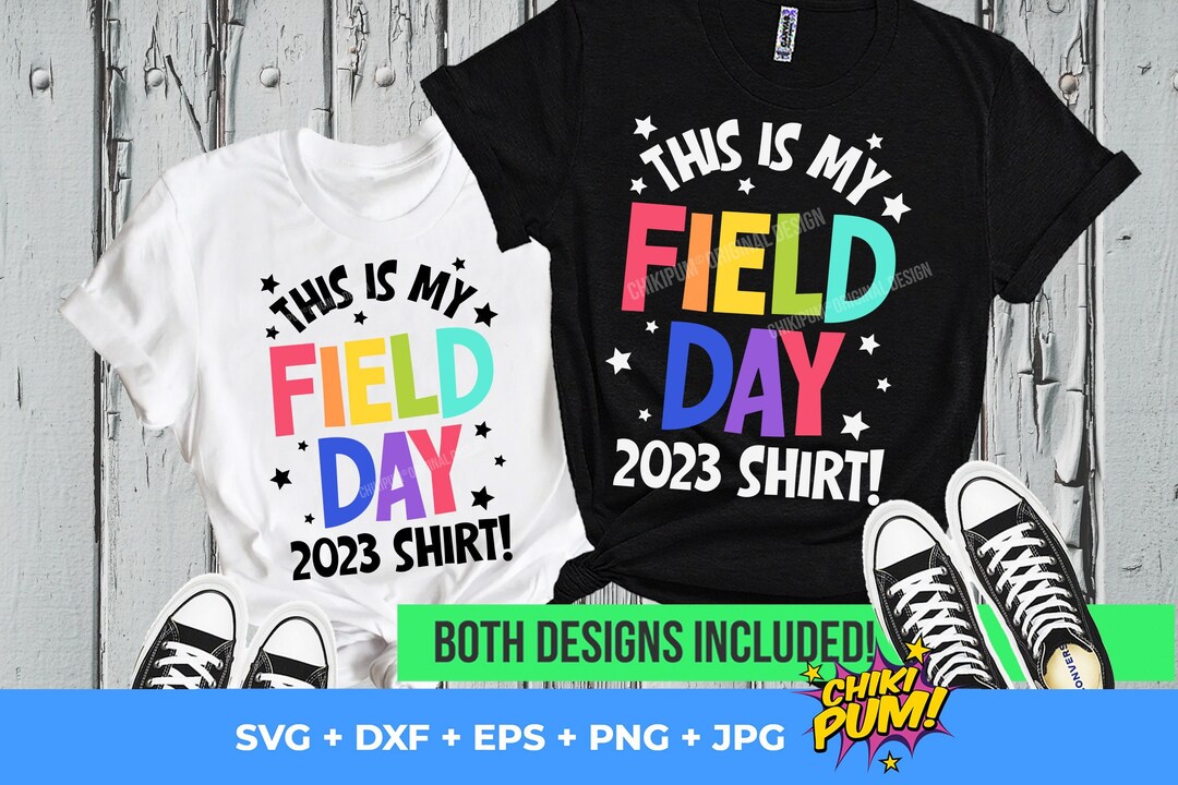 Field Day 2023 SVG, This is My Field Day 2023 Shirt Svg Png, Field Day