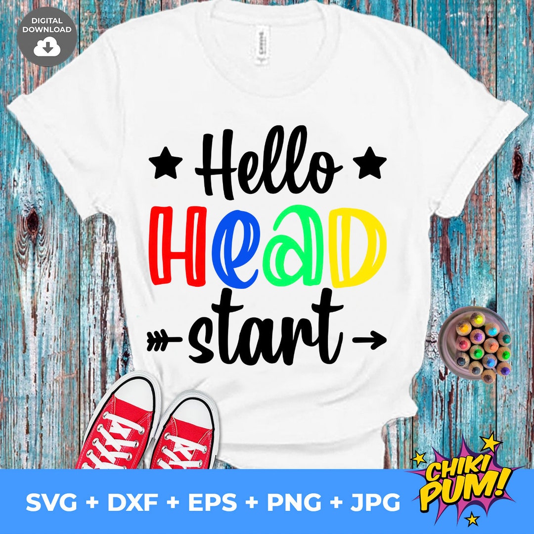 Hello Head Start SVG PNG: First Day of School Cut Files Cricut (digital ...