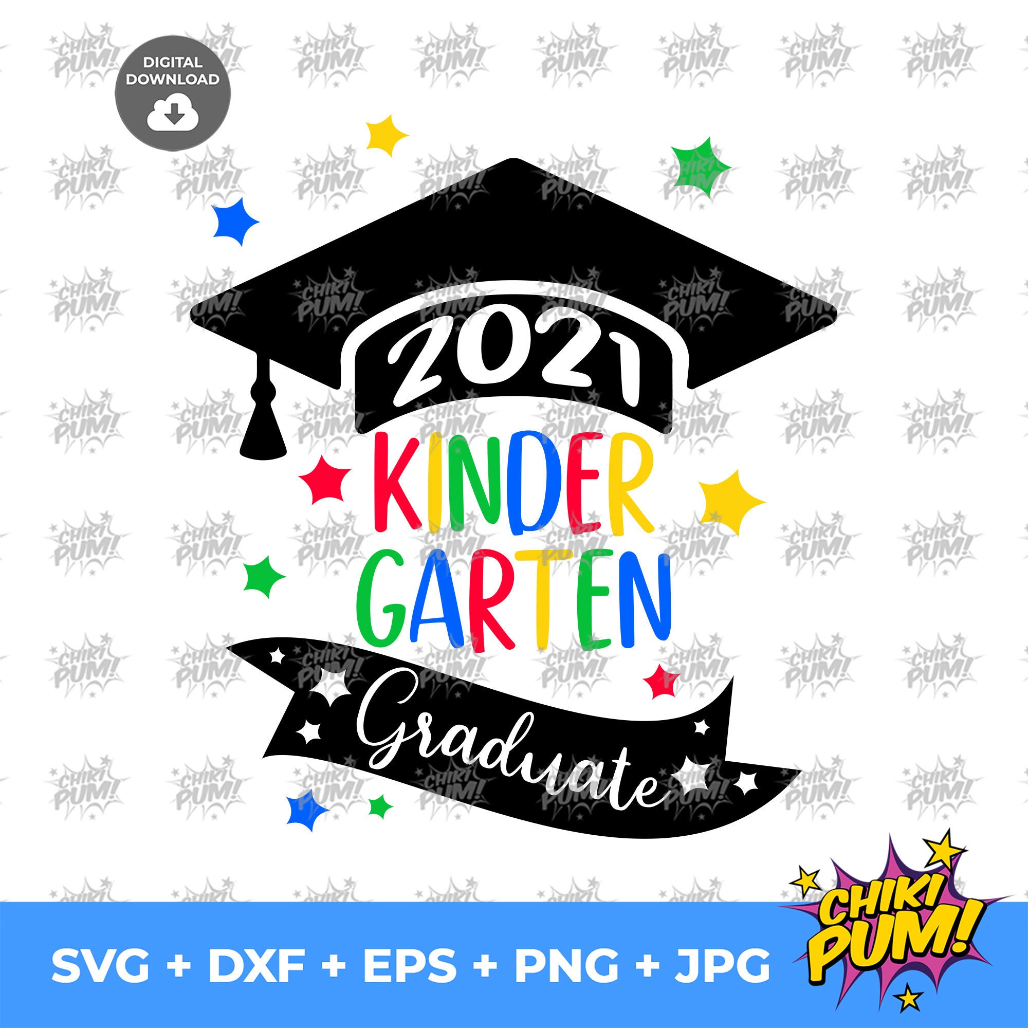 Download 2021 Kindergarten Graduate SVG Kindergarten Graduation SVG ...