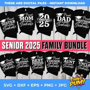 Paquete de familia orgullosa 2025, camisetas de graduados de último año de 2025 SVG Png, SVG de graduación, camisetas blancas a juego para familias de último año, foto familiar de graduación
