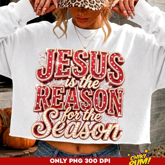 Jesus Reason for the Season PNG: Retro Polka dot Christmas Rhinestone Christian PNG, Jesus Quote Sublimation, Faith Shirt Design (Digital)