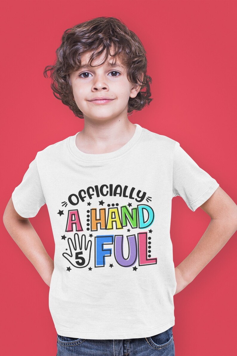 Hand Ful Officially A Handful 5th Birthday SVG PNG: Shirt Design (digital ...
