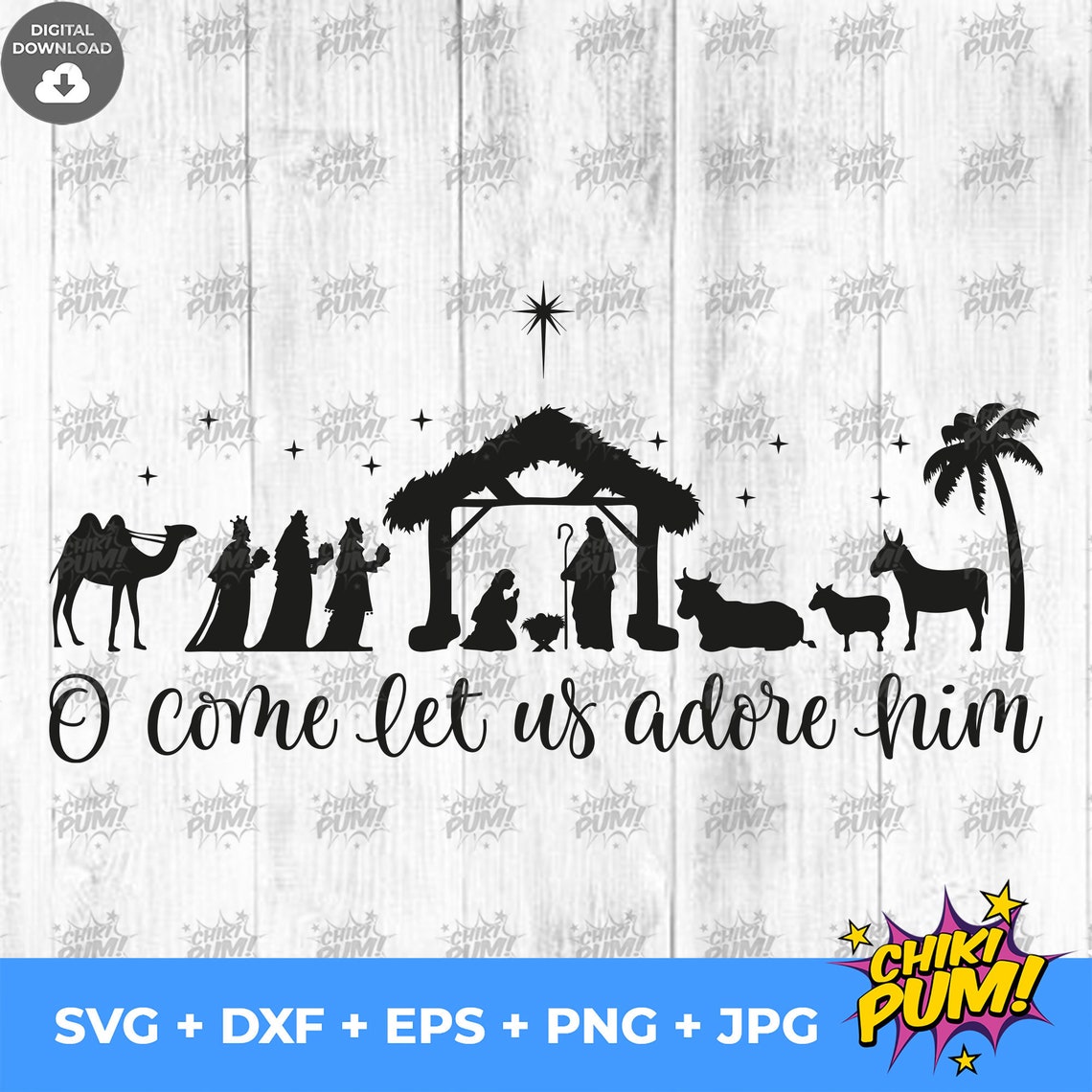 O Come Let Us Adore Him Svg Nativity Scene Svg Christmas | Etsy