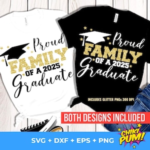 Fière famille d'un diplômé SVG 2025, SVG de l'obtention du diplôme 2025, SVG senior 2025, chemises famille fière. Comprend des fichiers PNG scintillants