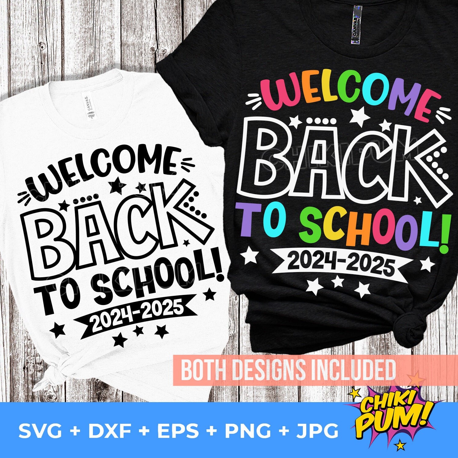 Welcome Back to School Svg, 2024 2025 Svg, Back to School Shirt Svg, 1st  Day of School Shirt Svg, Png, Teacher or Student Cut Files 