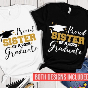 Proud Sister of a 2025 Graduate SVG, Sister shirt Graduation 2025 png, Proud Sister svg cut files, Sister Graduate PNG sublimation dtf