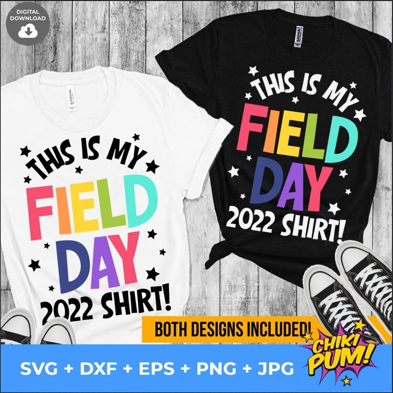 Field Day 2022 SVG This is My Field Day 2022 Shirt Svg Png Etsy