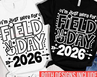 Jag är bara här för skoldagen 2026 SVG PNG. Svartvita designer för skoldagst-t-shirts. Sublimerings-/DTF-klar (digital nedladdning)