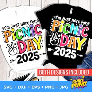 Ich bin nur hier für Picknick Tag 2025 svg , Picknick Tag svg , Feldtag png , Feldtag Junge und Mädchen svg, Schul Picknick Tag svg, Picknick Tag svg