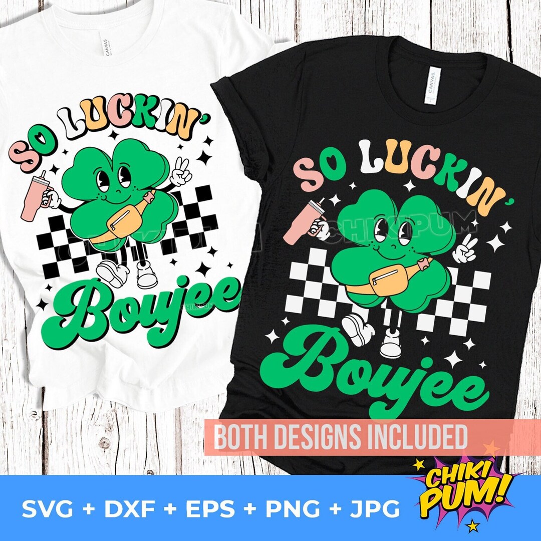 So Luckin Boujee Shamrock Svg, St Patrick's Svg Png, Retro St Patrick's ...
