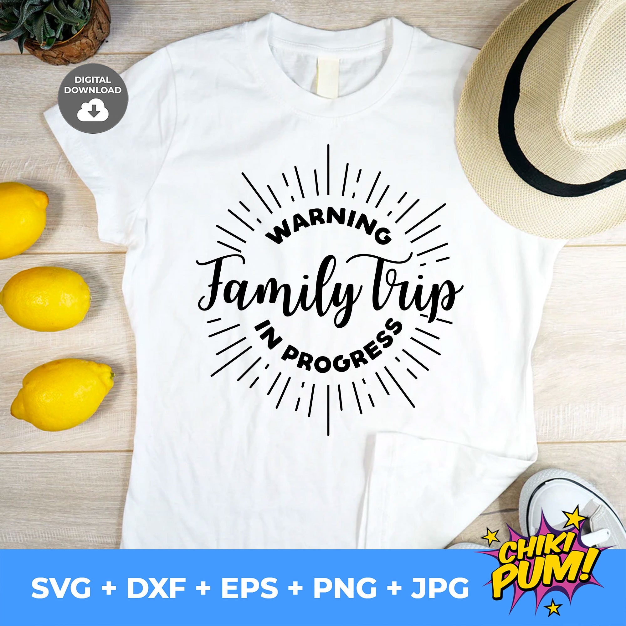 Family Trip in Progress SVG PNG Design: Vacation Matching Shirts Cut ...