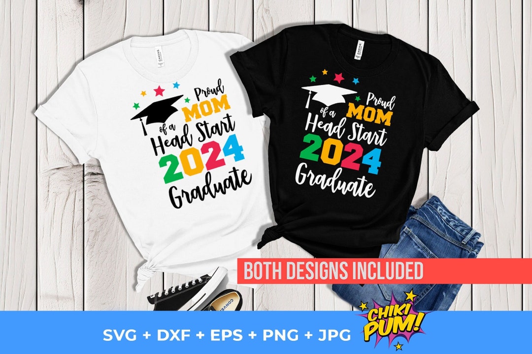 Proud Mom of a Head Start 2024 Graduate SVG, Head Start Graduation 2024