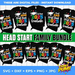 Lot famille fière, SVG Head Start 2025, diplômé Head Start 2025 SVG, fichiers de coupe Head Start famille SVG Head Start diplômé 2025 et sublimation