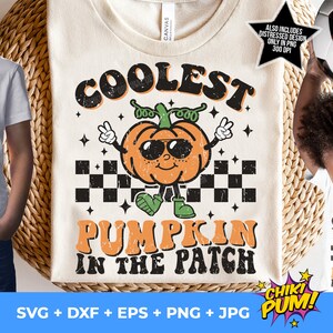 Coolest Pumpkin In The Patch SVG, Distressed Png, Retro Pumpkin Png, Fall Svg, Boy Halloween Shirt, Thanksgiving Png and Svg Files Cricut