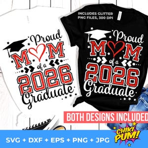 2026年卒業生の誇り高き母親のSVG、2026年卒業生のSVG、2026年卒業シャツのSVG、2026年卒業生、即時ダウンロード、グリッターPNGが含まれています