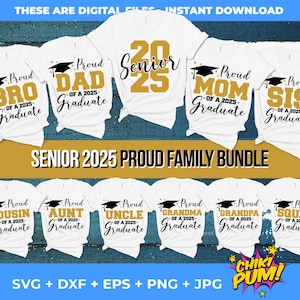Graduación 2025 SVG, paquete familiar de graduación 2025 SVG, paquete familiar orgulloso, graduación 2025 SVG, archivos de corte para estudiantes de último año de 2025
