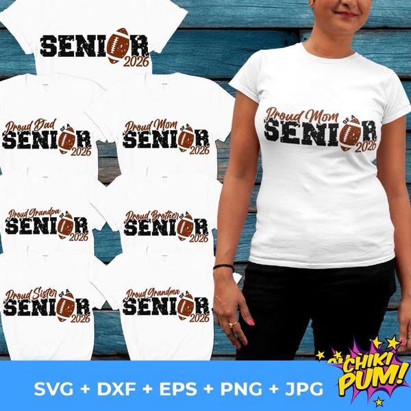 Senior 2026 Football Family SVG PNG Bundle: Distressed T-Shirt Designs (Digital Download)