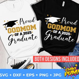 Orgullosa madrina de un graduado de 2025 SVG, Graduación 2025 png, Senior 2025 svg, Archivos de corte SVG de camiseta de madrina, sublimación PNG y dtf