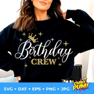 Birthday Crew SVG PNG Cut Files: T-Shirt Design Creicut (Digital Download)