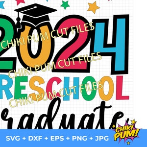 2024 Preschool Graduate SVG, Preschool 2024 SVG, Preschool graduate shirt SVG, Preschool graduation svg