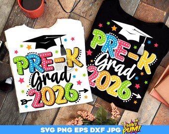 Pre-K Grad 2026 SVG PNG: T-Shirt Design Cut Files Cricut (Digital Download)