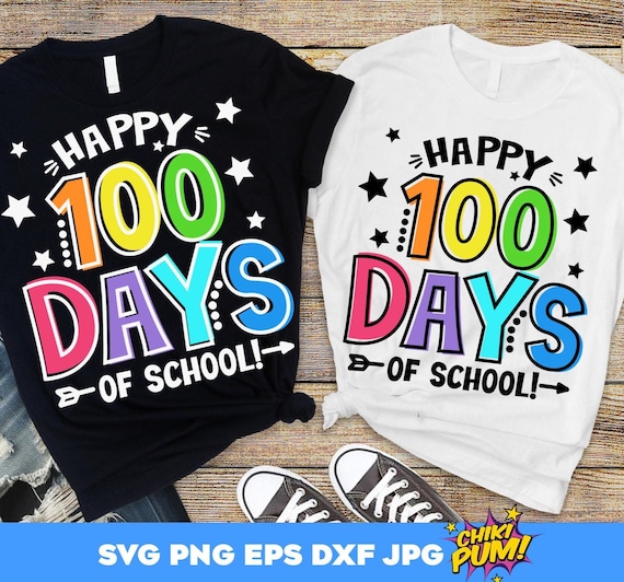 Happy 100 days of School T-shirt SVG, 100 days of School PNG, 100 days shirt svg cut files & PNG sublimation dtf